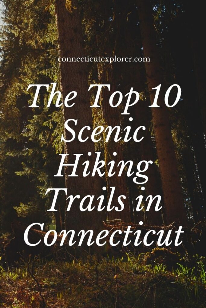 scenic hiking trails in connecticut pinterest image.