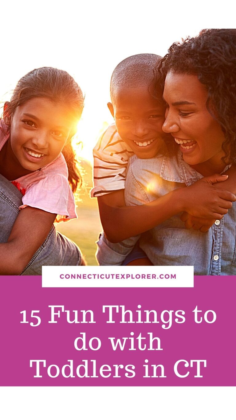 15-fun-things-to-do-with-toddlers-in-ct-in-2023-the-connecticut-explorer