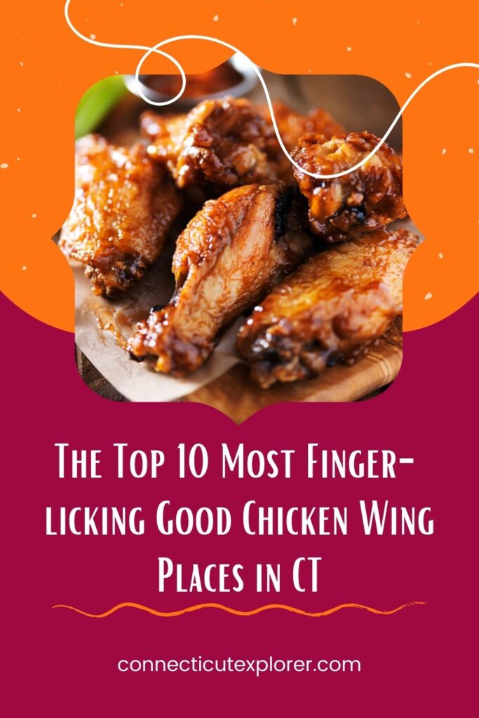 top 10 best places for chicken wings in ct pinterest image.