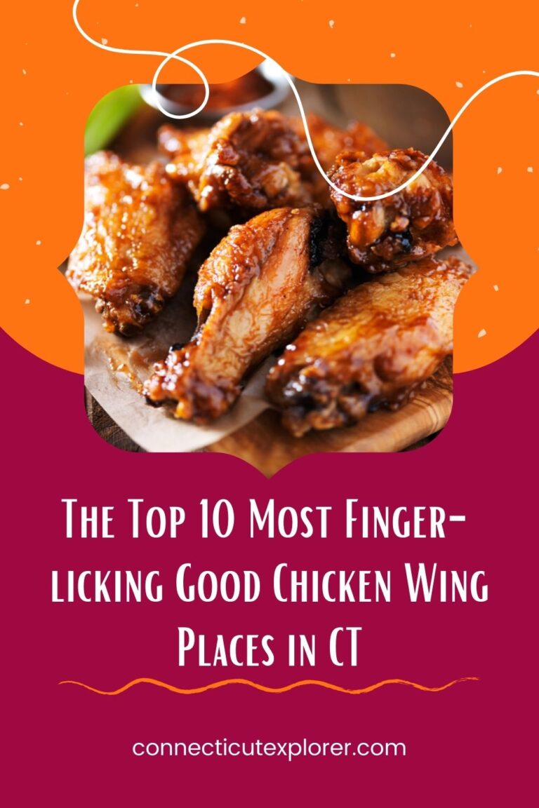 10 Places for the Most Fingerlicking, Best Chicken Wings in CT in 2023