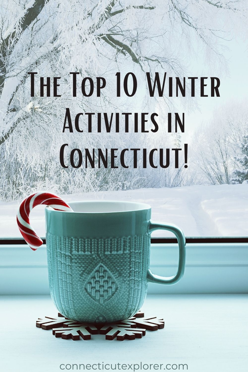 the-top-10-winter-activities-in-connecticut-the-connecticut-explorer