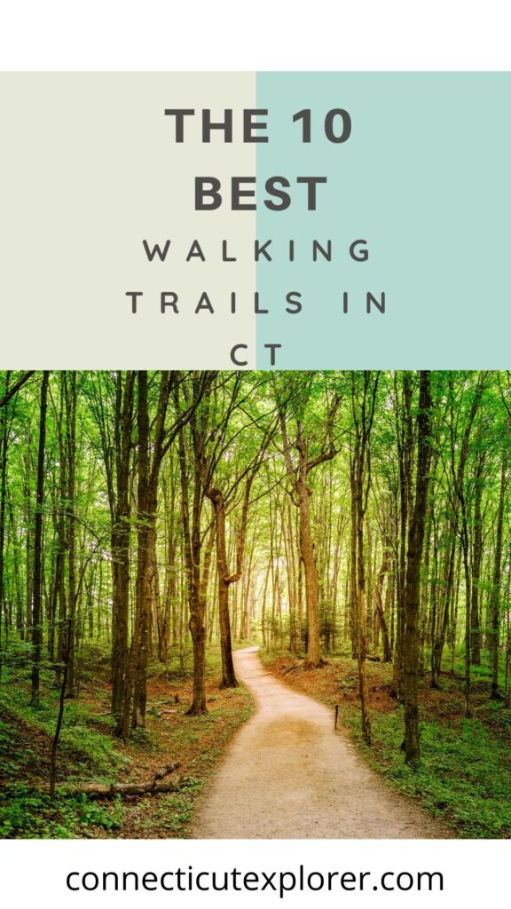 10 best walking trails in ct pinterest image.