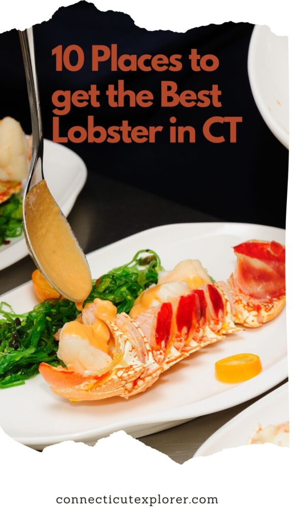 10 places to get the best lobster in ct pinterest image.