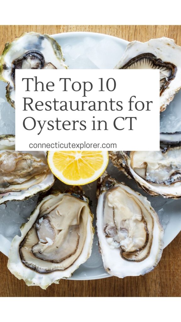 top 10 restaurants for oysters in CT pinterest image.
