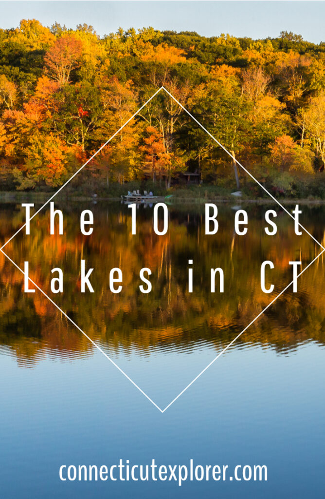 10 best lakes in CT pinterest image.