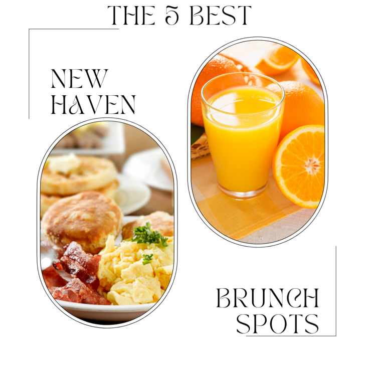 Image of brunch meal of bacon and eggs and orange huice with text that read the 5 best new haven brunch spots.